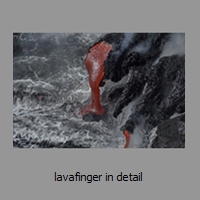 lavafinger in detail